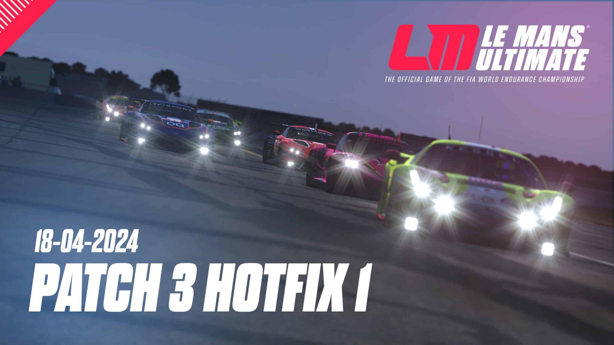 le-mans-ultimate-patch-3-hotfix-1-18th-april-2024-public-notes-le